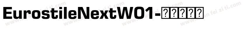 EurostileNextW01字体转换