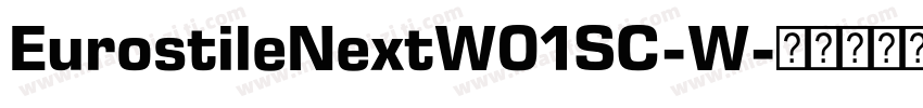 EurostileNextW01SC-W字体转换
