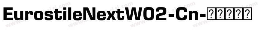 EurostileNextW02-Cn字体转换