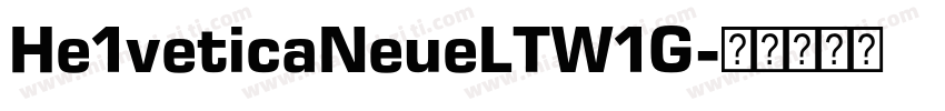 He1veticaNeueLTW1G字体转换