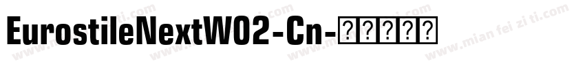 EurostileNextW02-Cn字体转换