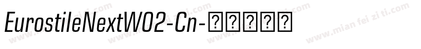 EurostileNextW02-Cn字体转换