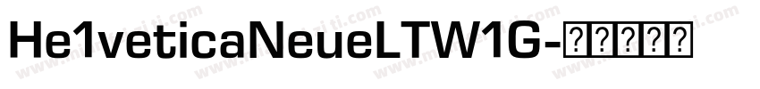 He1veticaNeueLTW1G字体转换