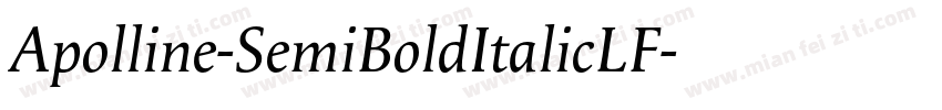 Apolline-SemiBoldItalicLF字体转换