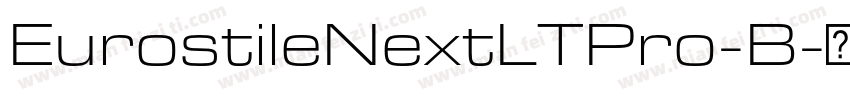 EurostileNextLTPro-B字体转换