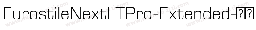 EurostileNextLTPro-Extended字体转换