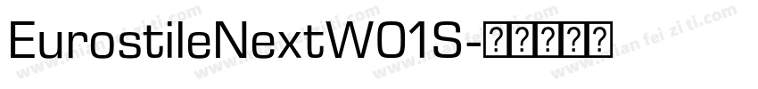 EurostileNextW01S字体转换