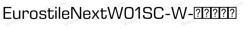 EurostileNextW01SC-W字体转换