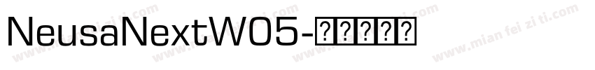 NeusaNextW05字体转换