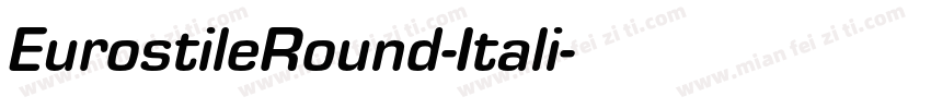 EurostileRound-Itali字体转换