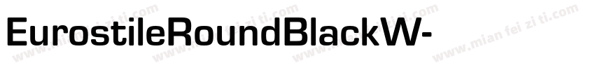 EurostileRoundBlackW字体转换