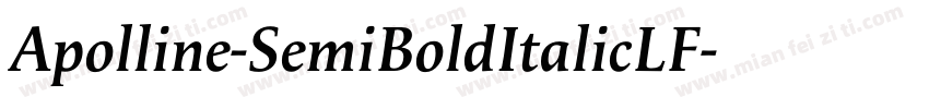Apolline-SemiBoldItalicLF字体转换