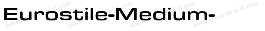 Eurostile-Medium字体转换
