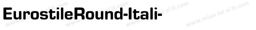 EurostileRound-Itali字体转换