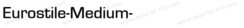 Eurostile-Medium字体转换