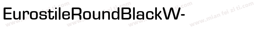 EurostileRoundBlackW字体转换