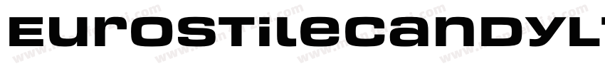 EurostileCandyLTPro-字体转换