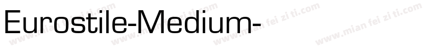 Eurostile-Medium字体转换