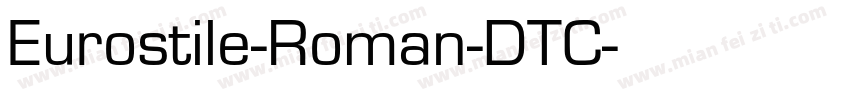 Eurostile-Roman-DTC字体转换