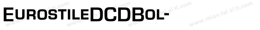 EurostileDCDBol字体转换