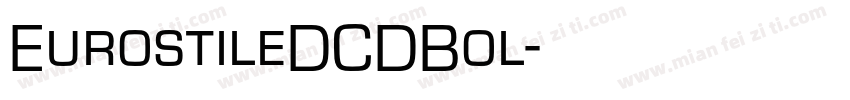 EurostileDCDBol字体转换