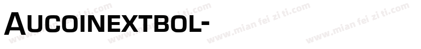 Aucoinextbol字体转换