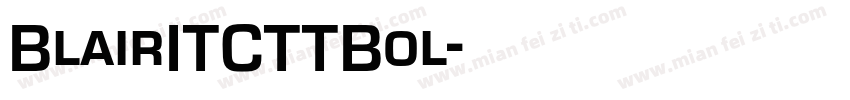 BlairITCTTBol字体转换