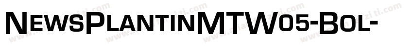 NewsPlantinMTW05-Bol字体转换
