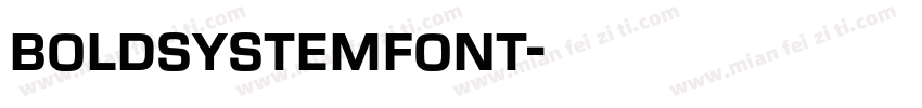 boldsystemfont字体转换