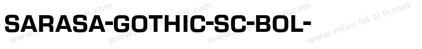 sarasa-gothic-sc-bol字体转换
