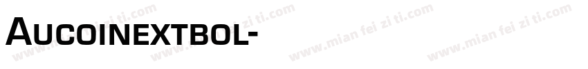 Aucoinextbol字体转换