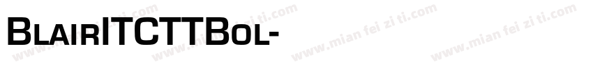 BlairITCTTBol字体转换