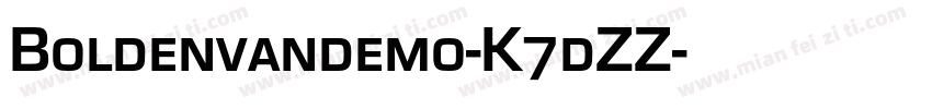 Boldenvandemo-K7dZZ字体转换