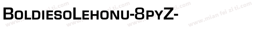 BoldiesoLehonu-8pyZ字体转换