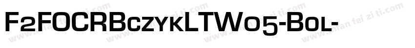 F2FOCRBczykLTW05-Bol字体转换