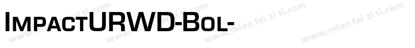 ImpactURWD-Bol字体转换