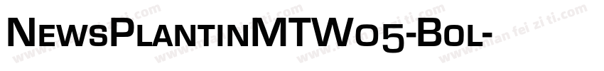 NewsPlantinMTW05-Bol字体转换