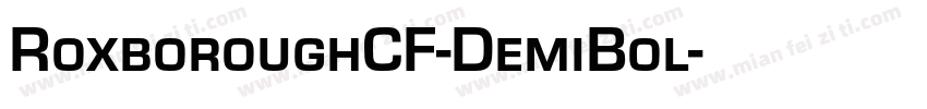 RoxboroughCF-DemiBol字体转换