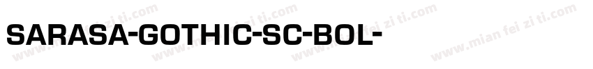sarasa-gothic-sc-bol字体转换