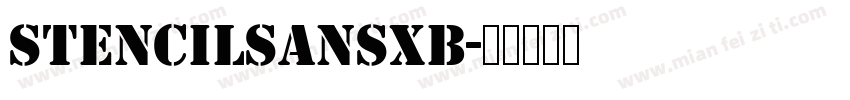 StencilSansXB字体转换