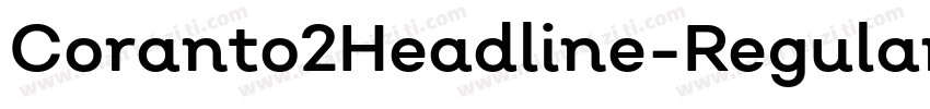 Coranto2Headline-Regular字体转换