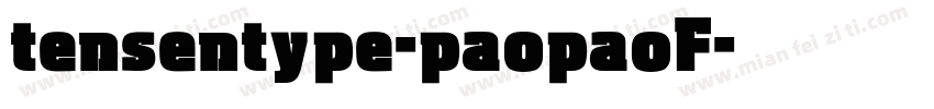 tensentype-paopaoF字体转换