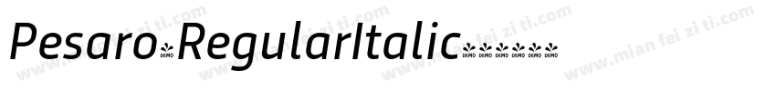Pesaro-RegularItalic字体转换