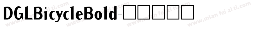 DGLBicycleBold字体转换