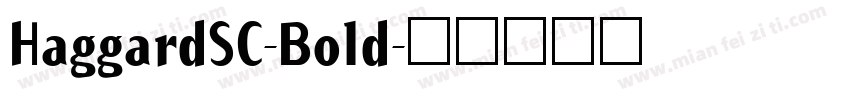 HaggardSC-Bold字体转换