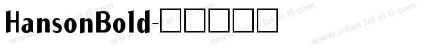HansonBold字体转换