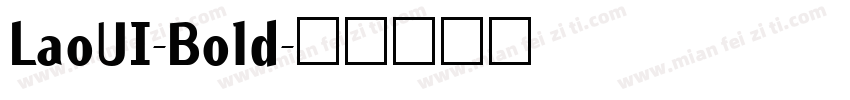 LaoUI-Bold字体转换