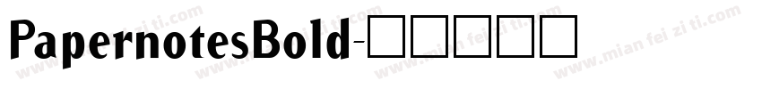 PapernotesBold字体转换