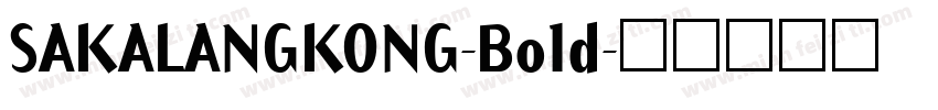 SAKALANGKONG-Bold字体转换
