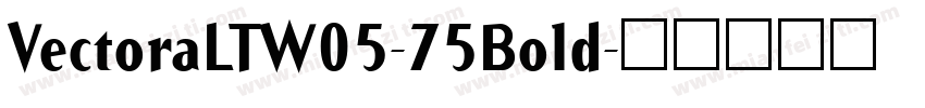 VectoraLTW05-75Bold字体转换